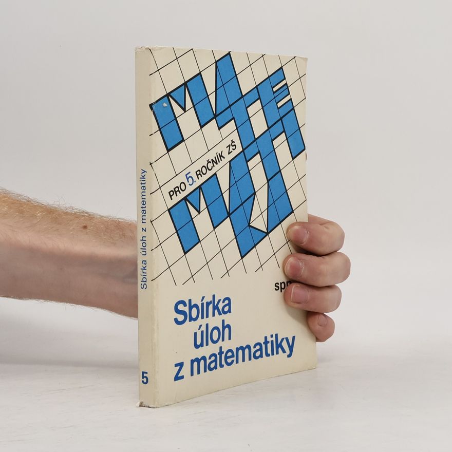Marie Kavanová Sbírka úloh z matematiky pro 5. ročník ZŠ