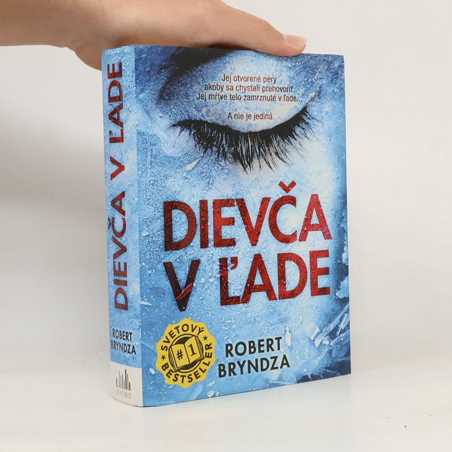 Robert Bryndza Dievča v ľade