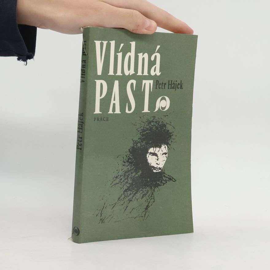 Petr Hájek Vlídná past