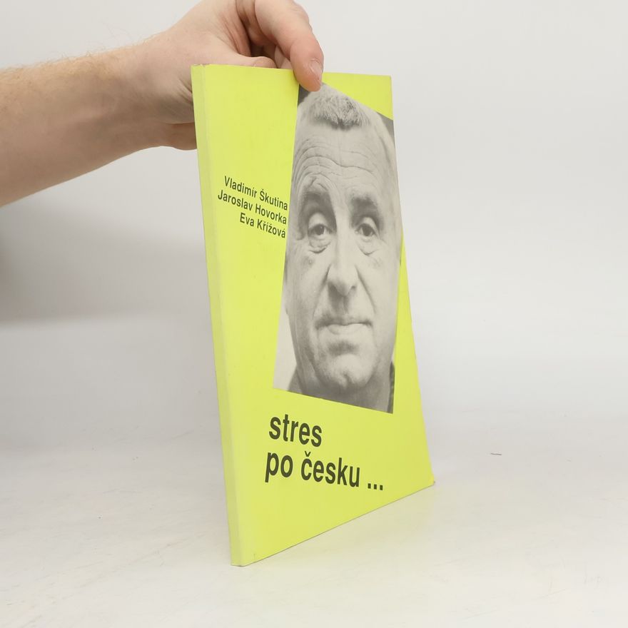 Eva Křížová Stres po česku
