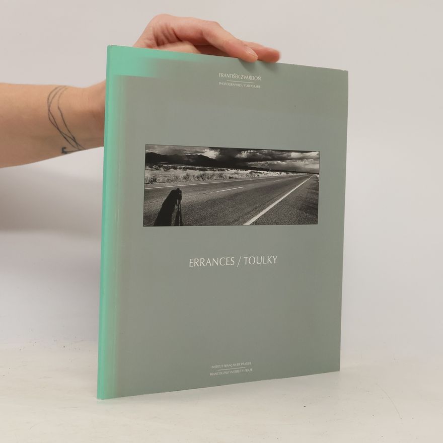 František Zvardoň Toulky. Errances