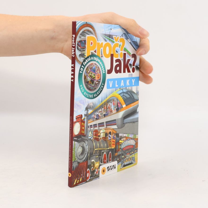 Autorenkollektiv Proč? Jak? - Vlaky