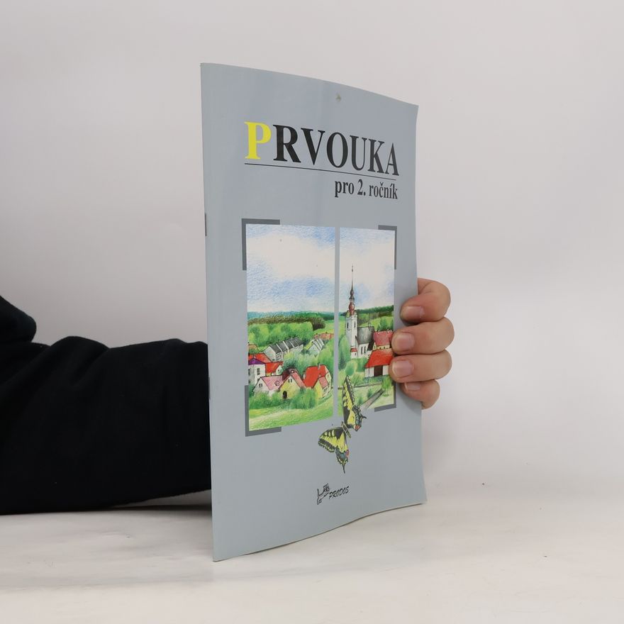 Hana Danihelková Prvouka pro 2. ročník