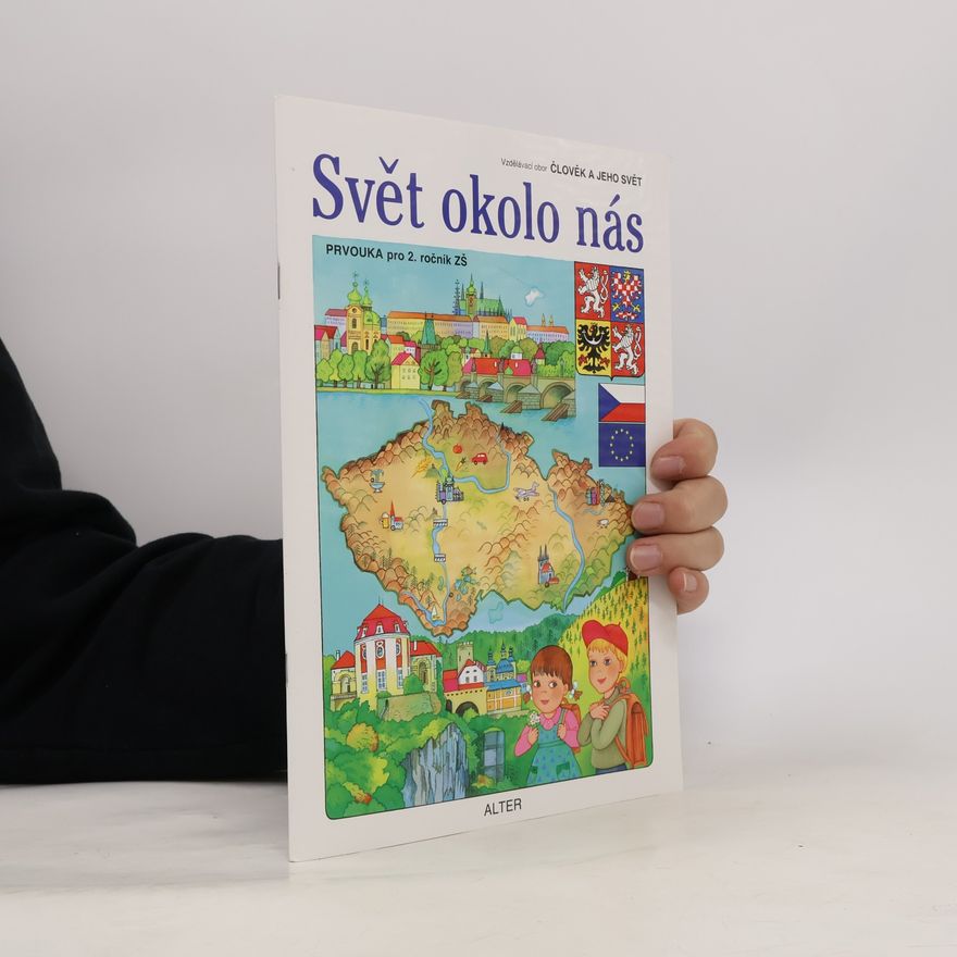 Hana Rezutková Svět okolo nás - Prvouka pro 2. ročník ZŠ