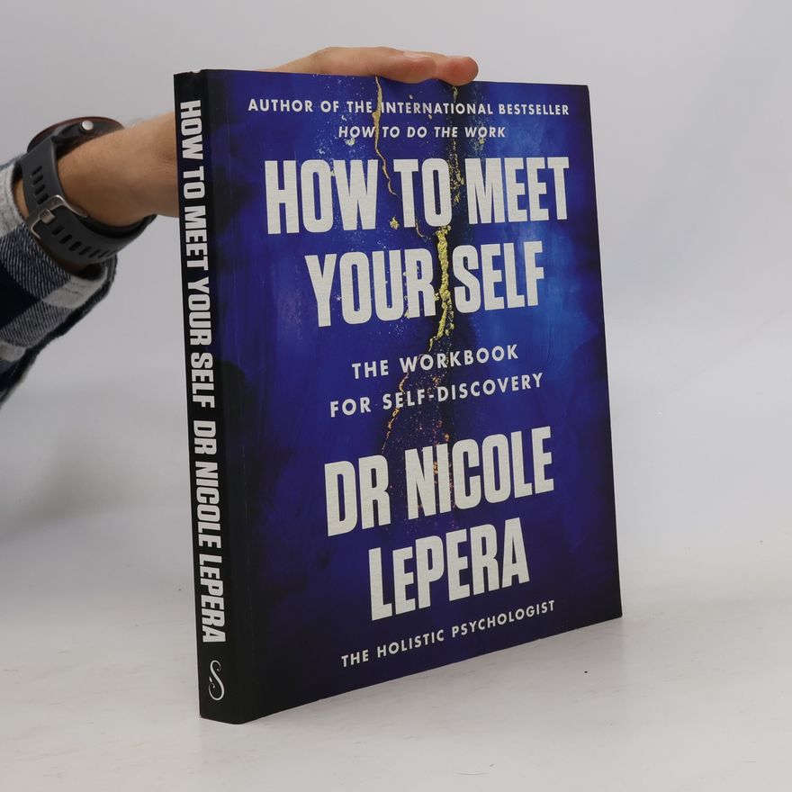 Nicole LePera How to Meet Your Self