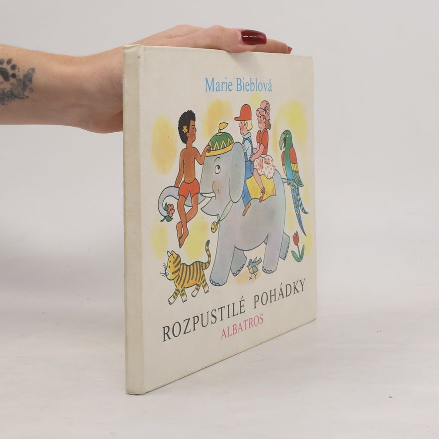 Marie Bieblová Rozpustilé pohádky