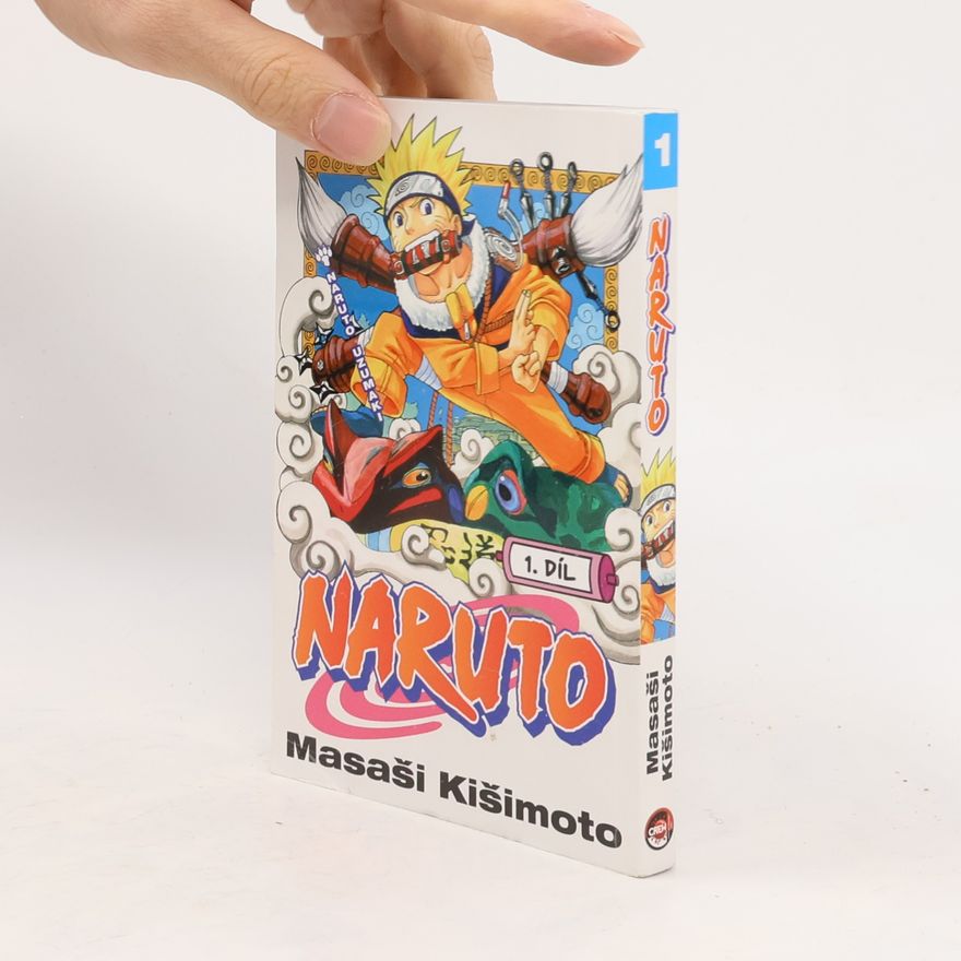 Masaši Kišimoto Naruto Uzumaki. Naruto 1. díl