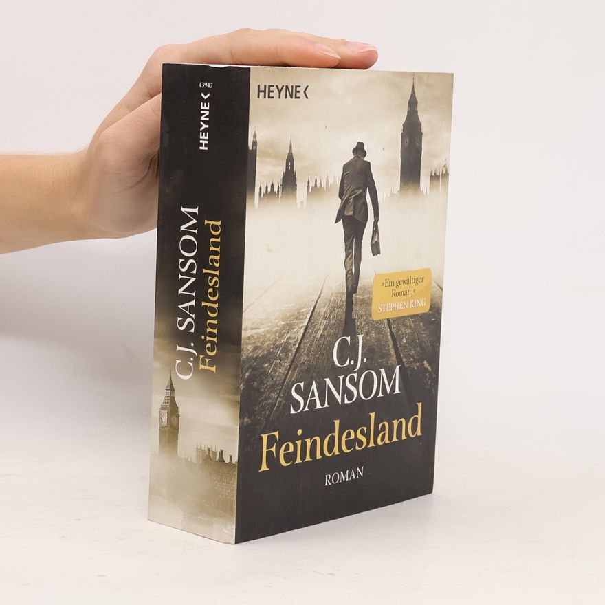 C. J. Sansom Feindesland
