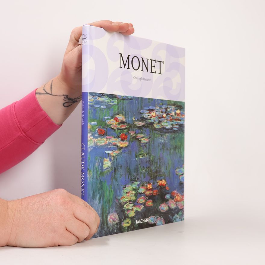 Christoph Heinrich Claude Monet. 1840-1926. Zachycení proměnlivé tváře skutečnosti