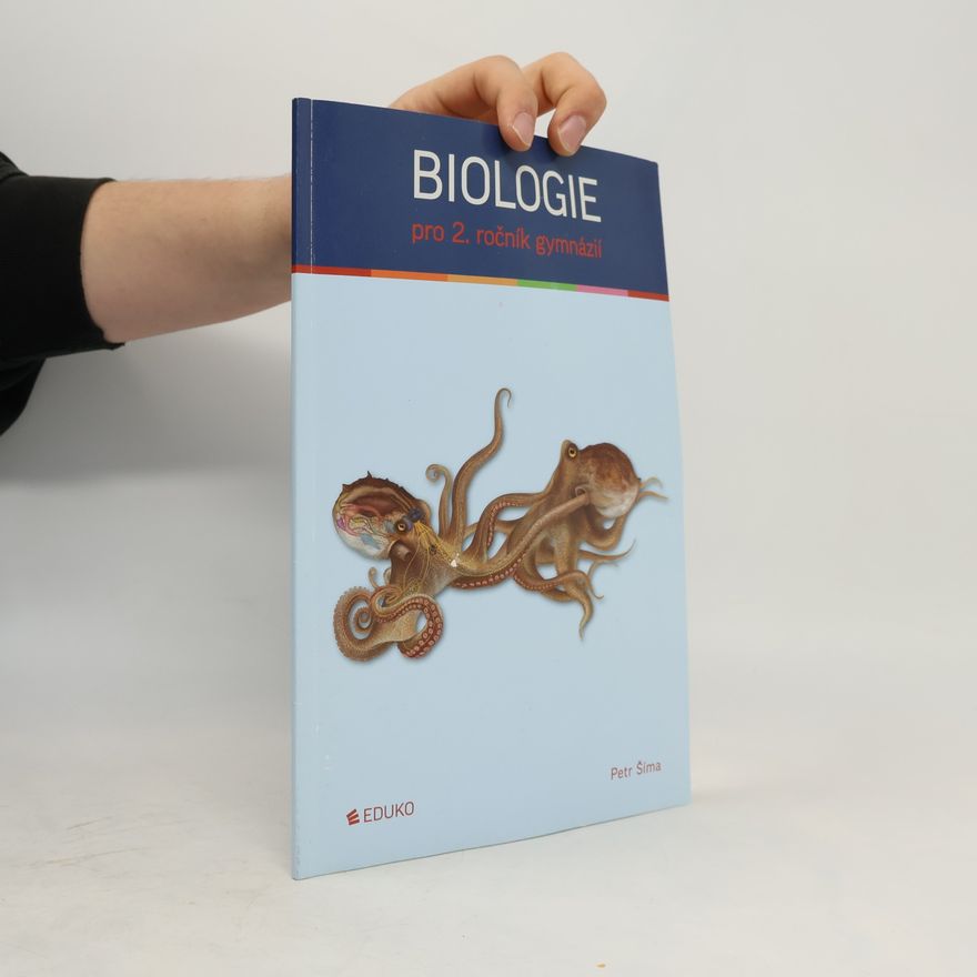Petr Šíma Biologie pro 2. ročník gymnázií