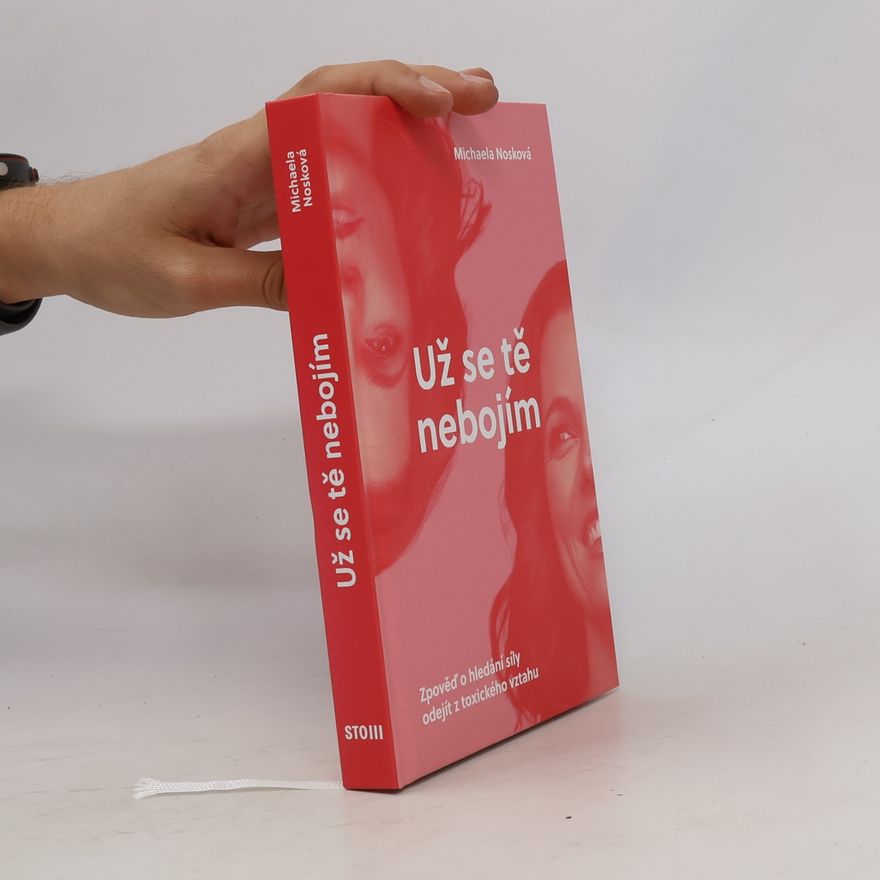 Michaela Nosková Už se tě nebojím