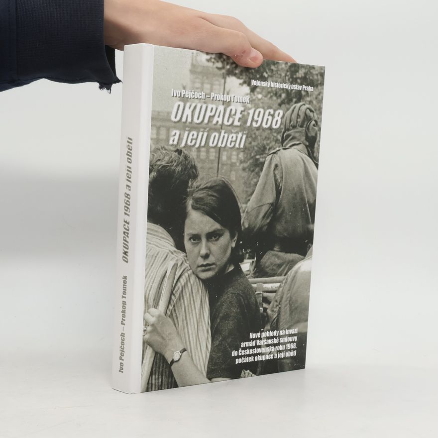 Prokop Tomek Okupace 1968 a její oběti