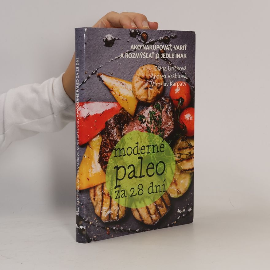 Andrea Vráblová Moderné paleo za 28 dní