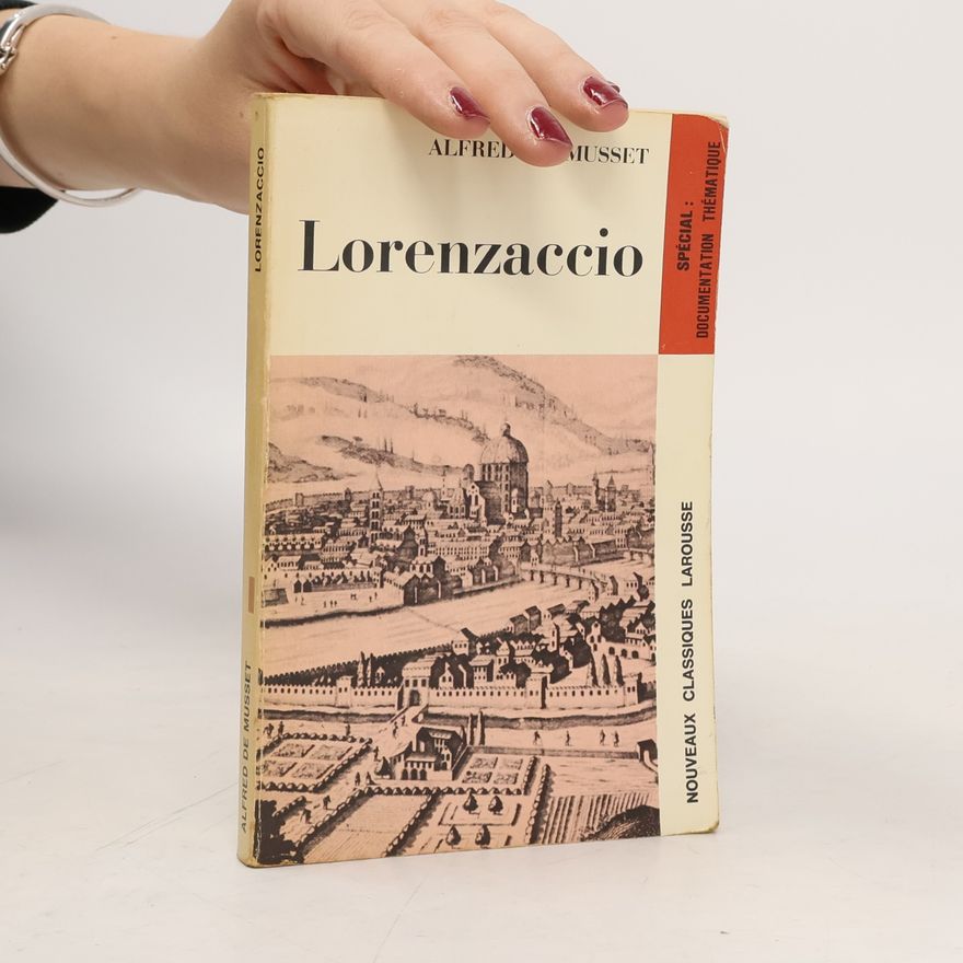 Alfred de Musset Lorenzaccio