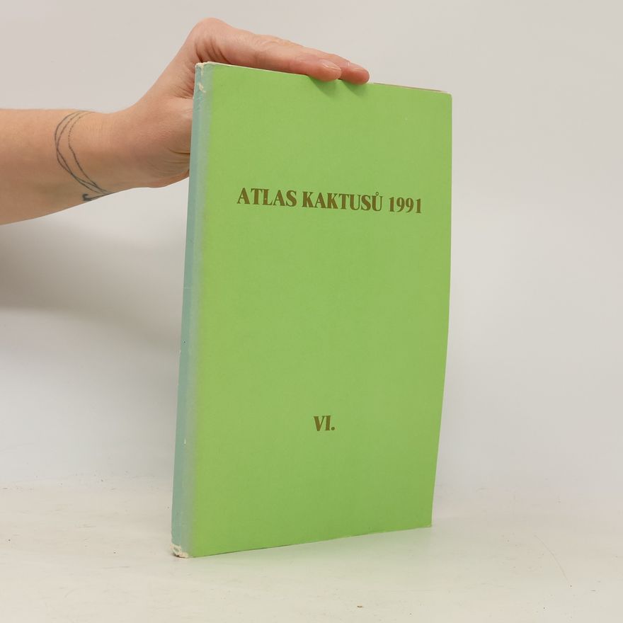 Autores varios Atlas kaktusů 1991 VI.