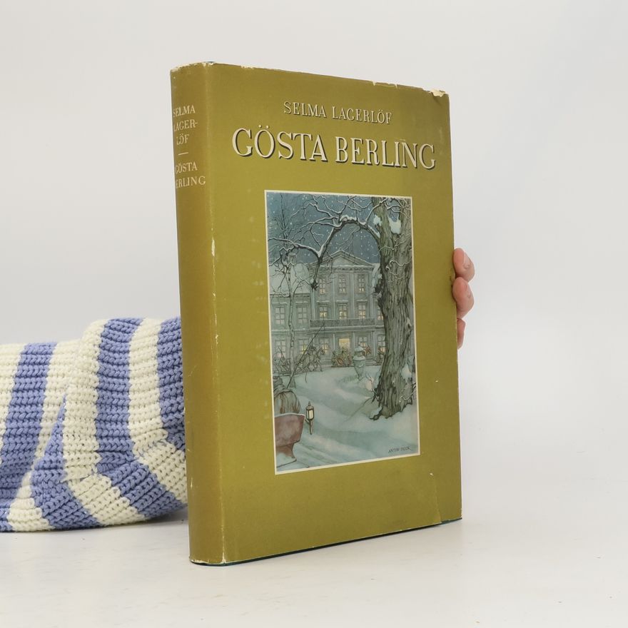 Selma Lagerlöf Gösta Berling