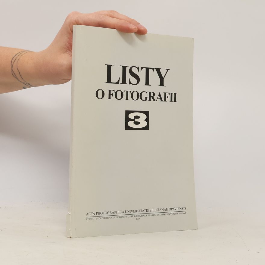 Kolektiv autorů Listy o fotografii 3