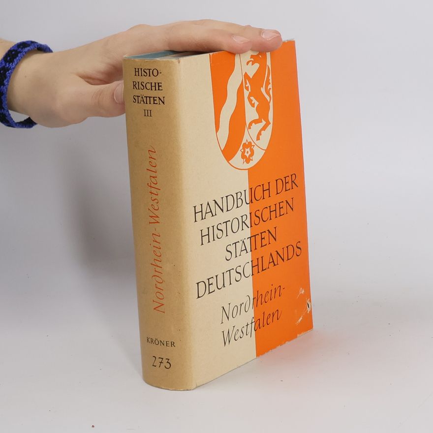 Franz Petri Handbuch der historischen Stätten Deutschlands III. Nordrhein-Westfalen