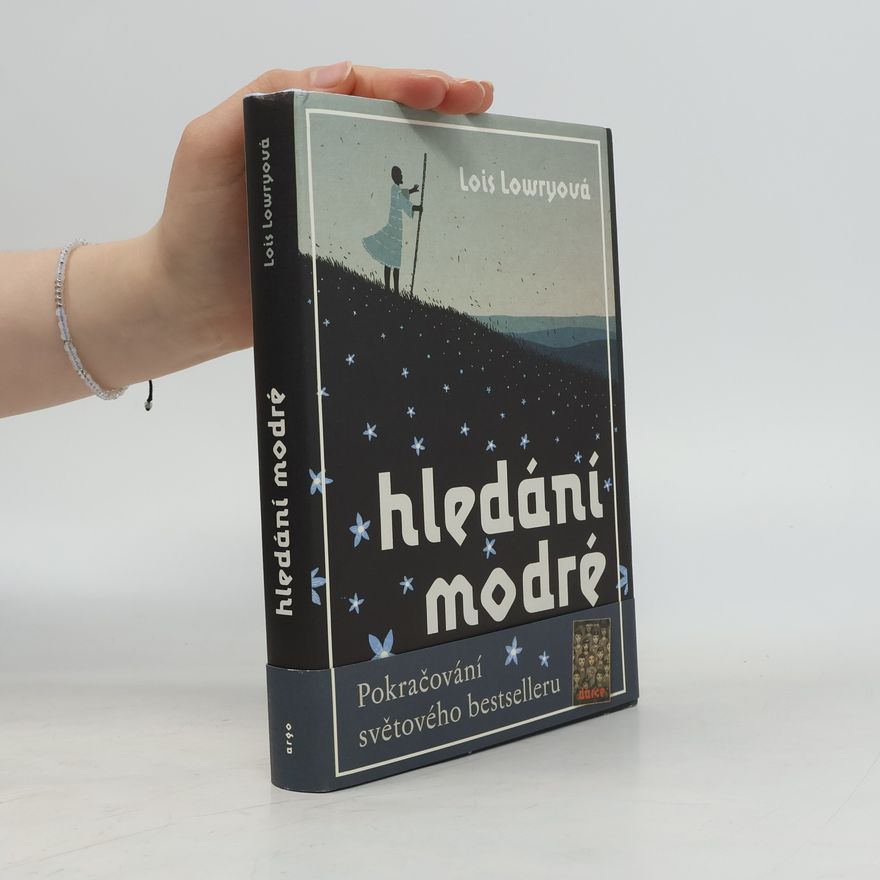 Lois Lowry Hledání modré