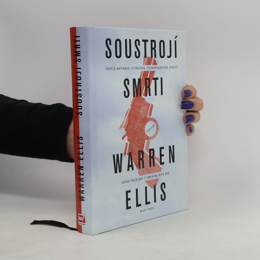 Warren Ellis Soustrojí smrti