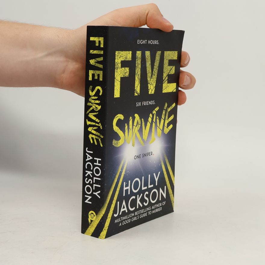 Holly Jackson Five survive
