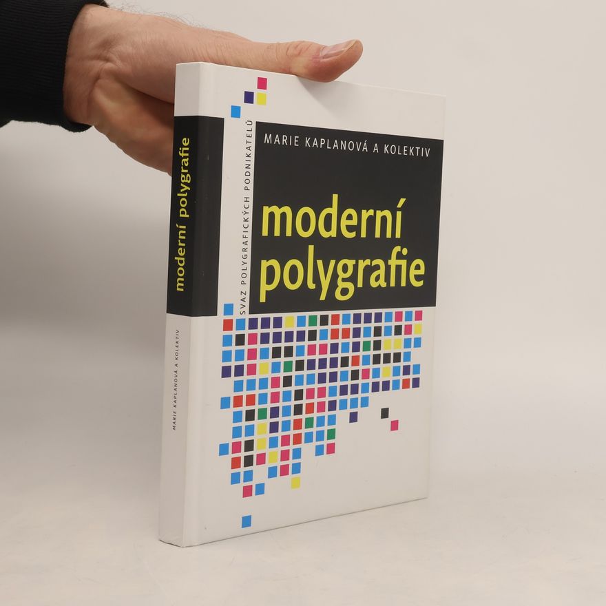 Marie Kaplanová Moderní polygrafie