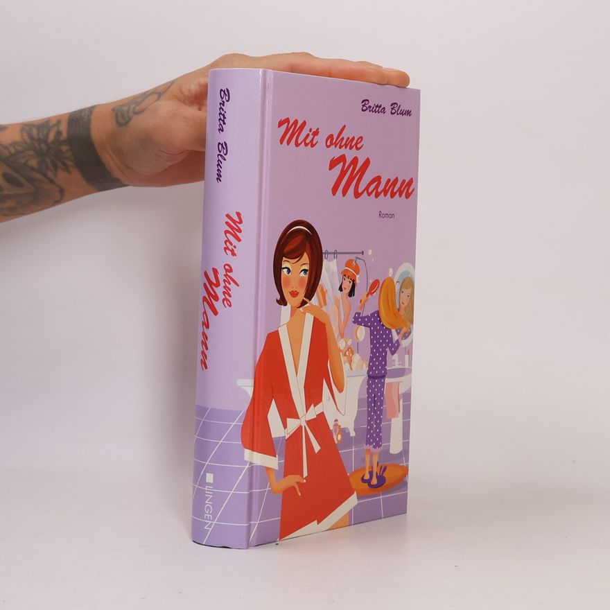 Britta Blum Mit ohne Mann