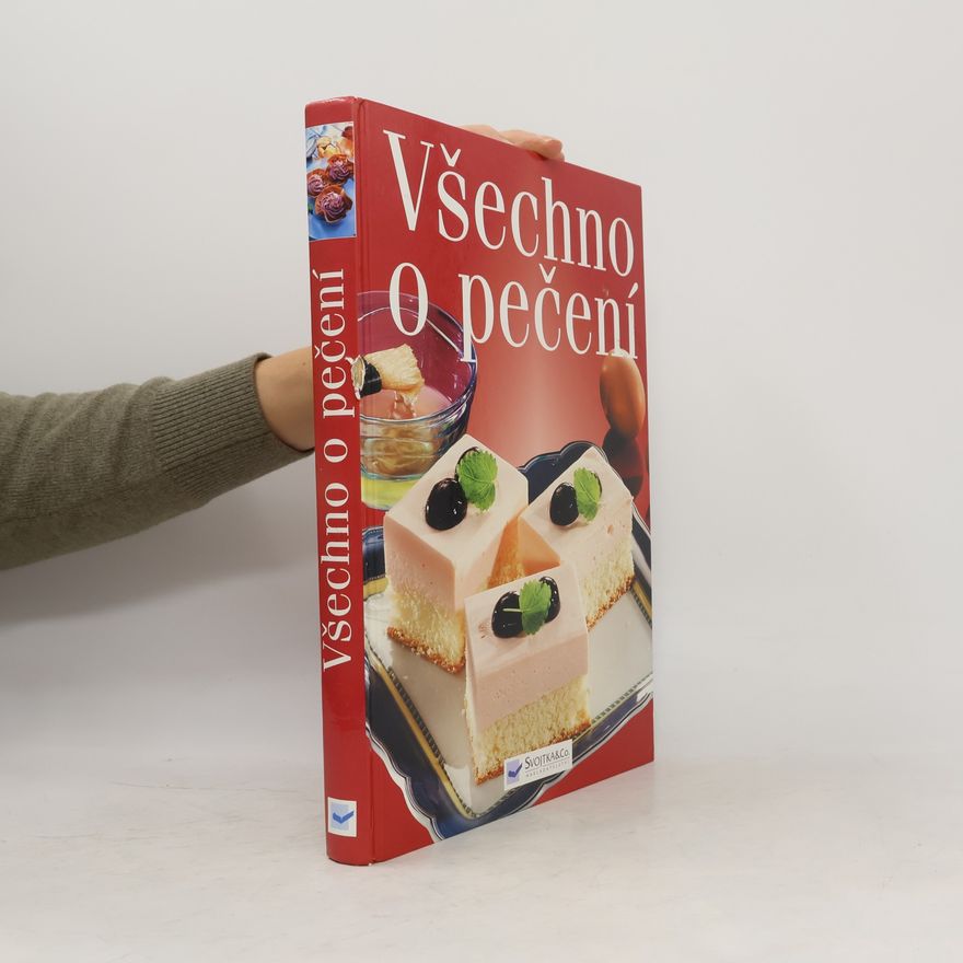 Collectif d'auteurs Všechno o pečení