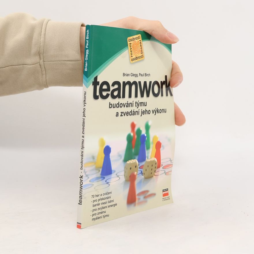 Paul Birch Teamwork : 70 her a cvičení