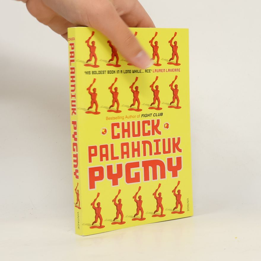 Chuck Palahniuk Pygmy