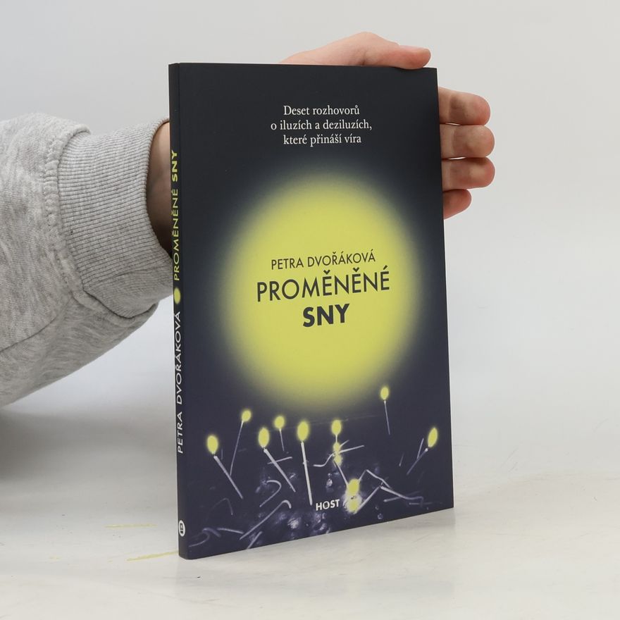 Petra Dvořáková Proměněné sny