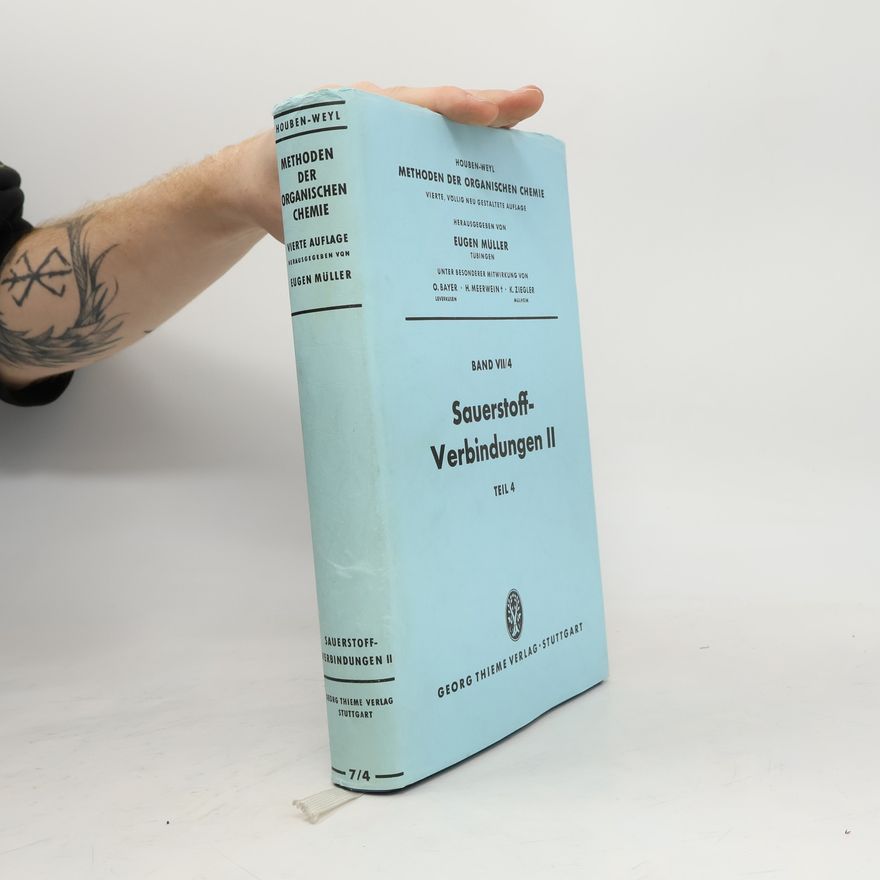 Autorenkollektiv Methoden der organischen Chemie: Sauerstoff-Verbindungen II