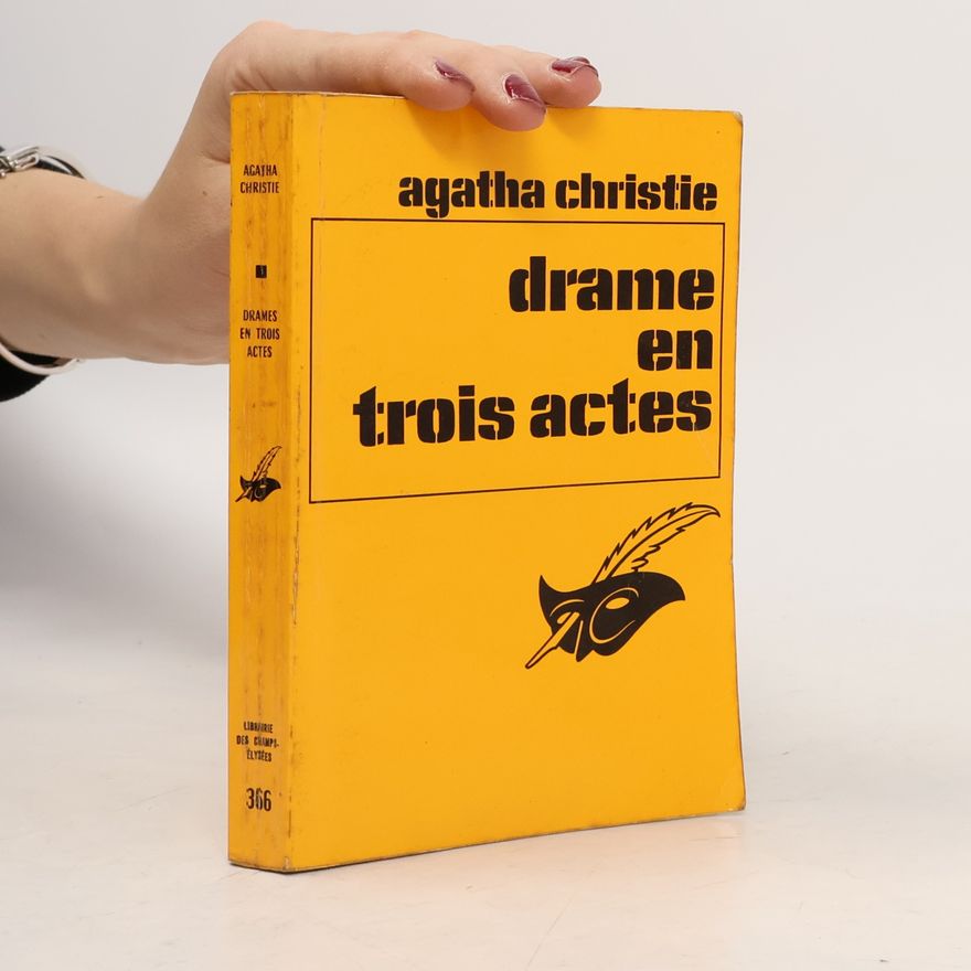 Agatha Christie Drame en trois actes