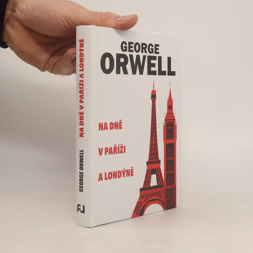 George Orwell Na dně v Paříži a Londýně