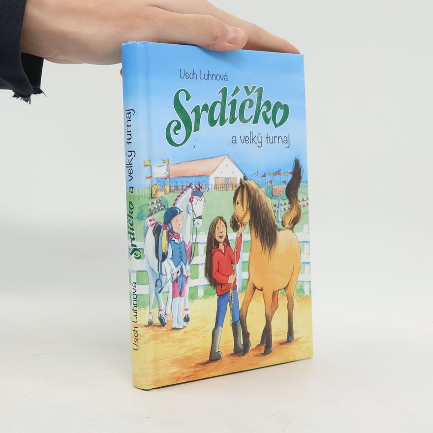 Franziska Harvey Srdíčko a velký turnaj