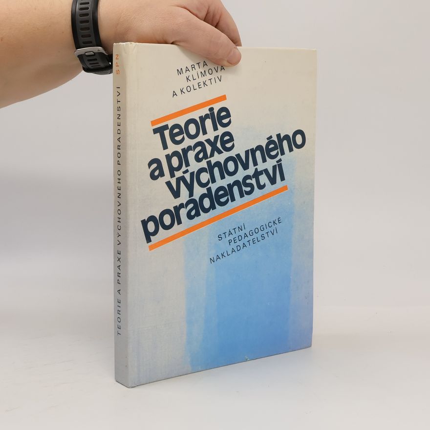 Klímová Marta Teorie a praxe výchovného poradenství