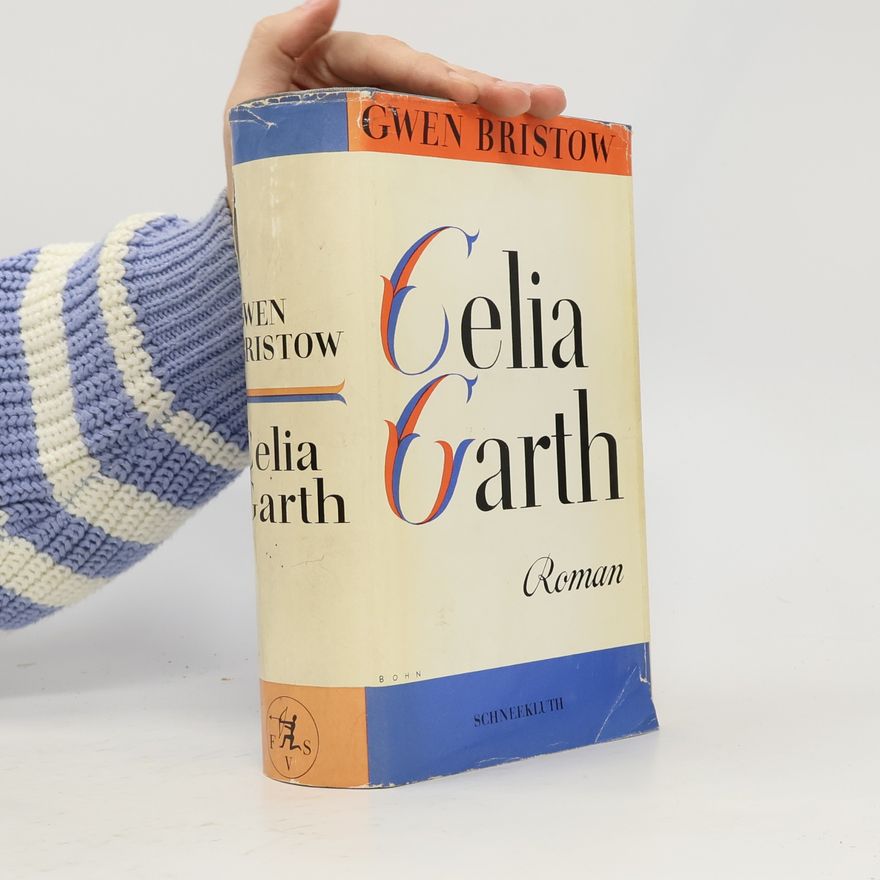 Gwen Bristow Celia Garth