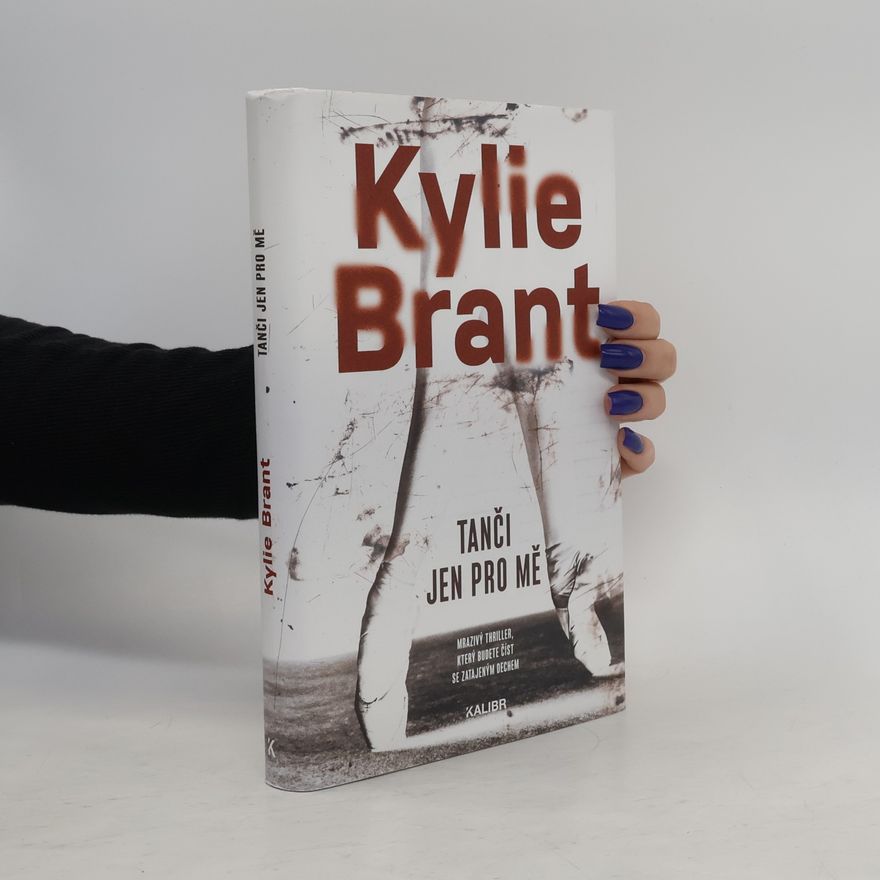 Kylie Brant Tanči jen pro mě
