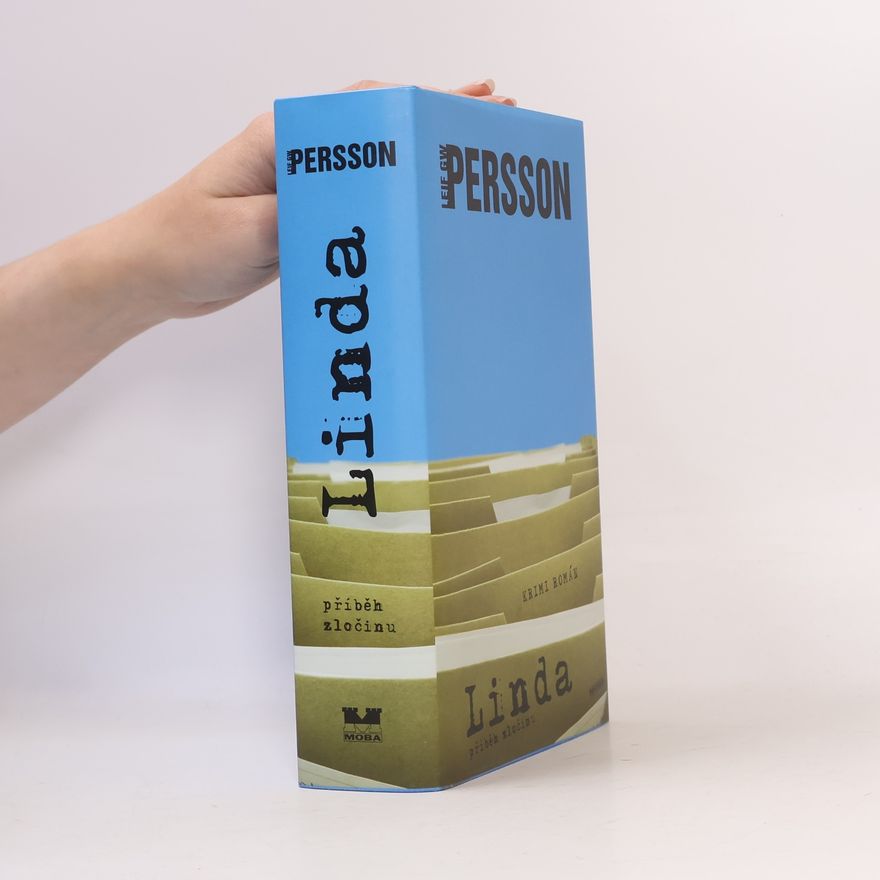 Leif G. W. Persson Linda. Příběh zločinu