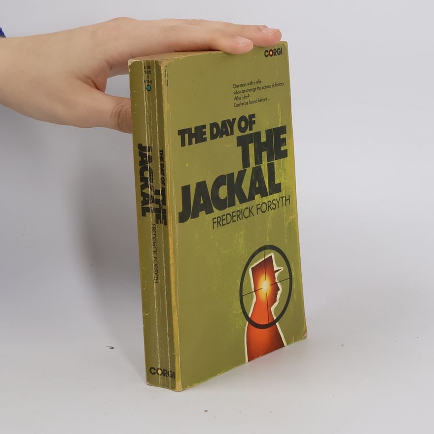 Frederick Forsyth The Day of the Jackal