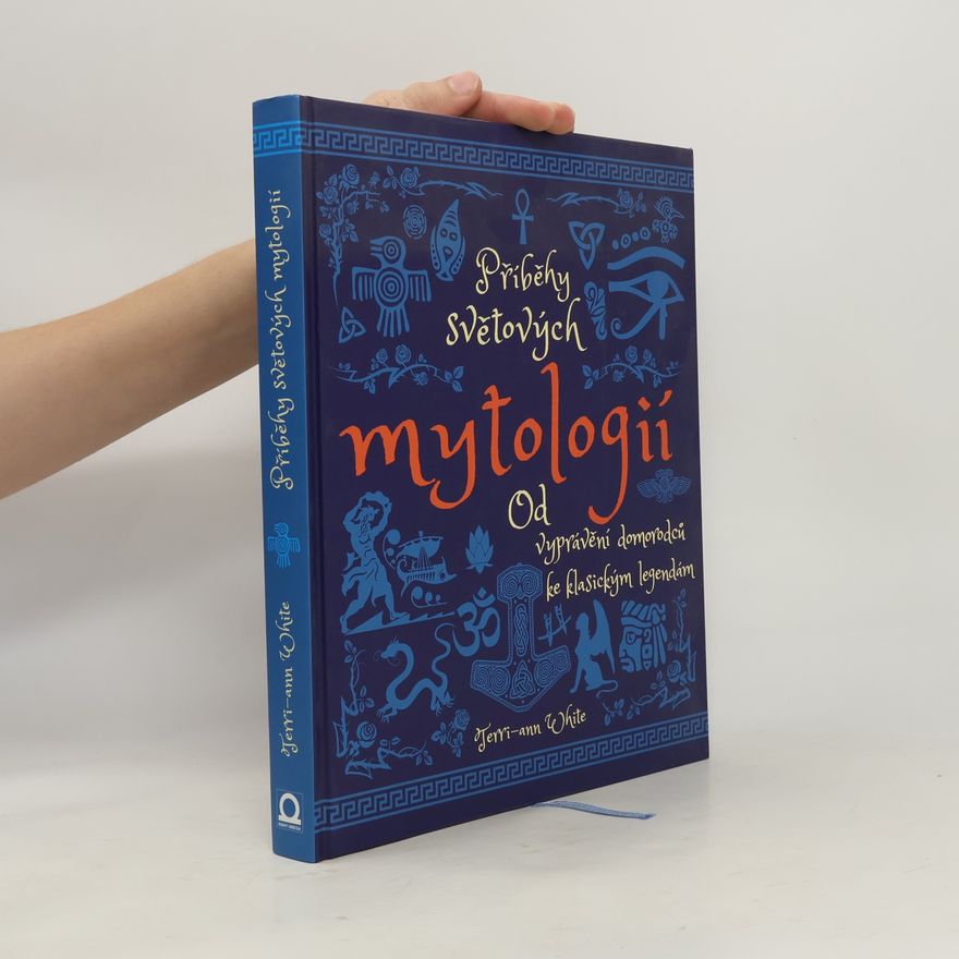 Terri Ann White Příběhy světových mytologií
