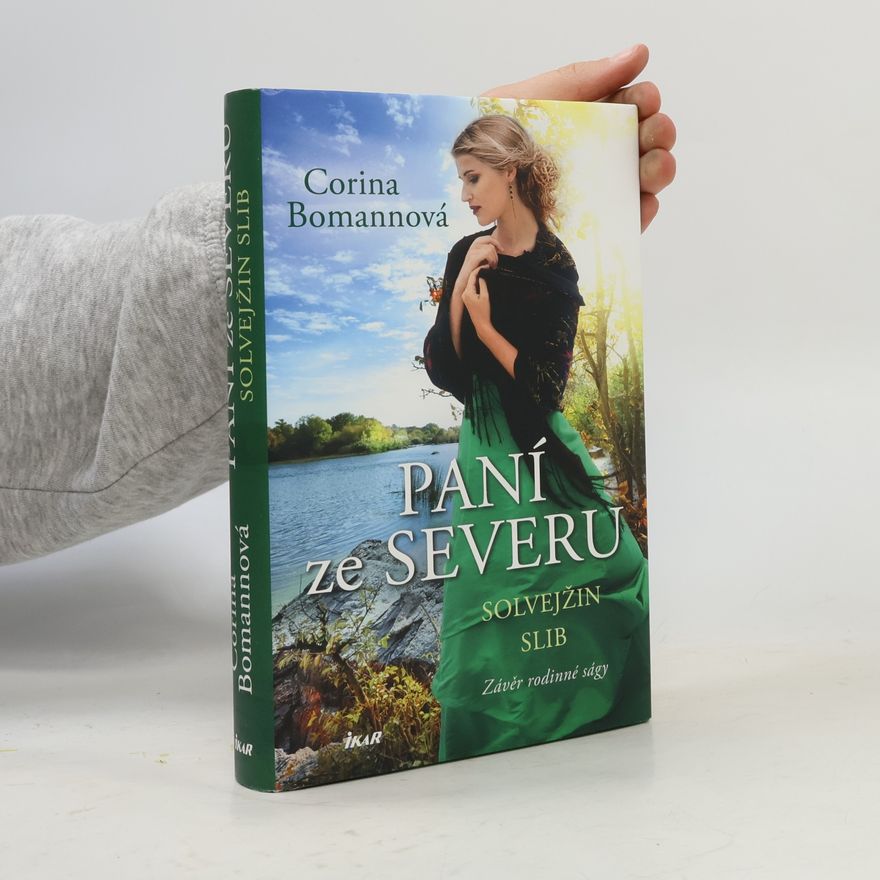 Corina Bomann Paní ze Severu. Solvejžin slib