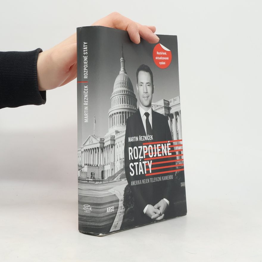 Martin Řezníček Rozpojené státy: Amerika nejen televizní kamerou