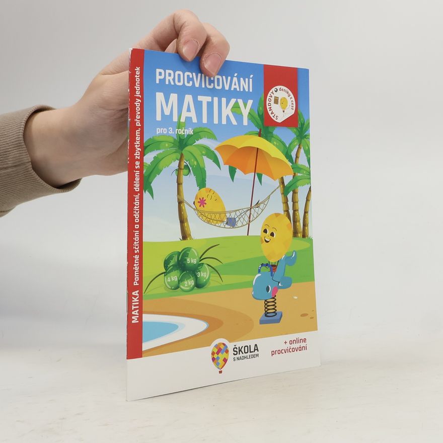 Autores varios Procvičování matiky pro 3. ročník