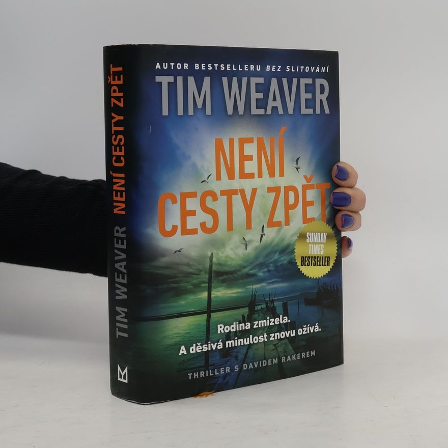 Tim Weaver Není cesty zpět