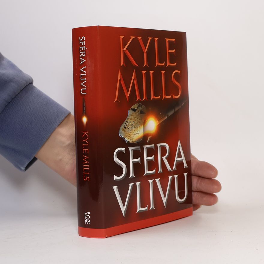 Kyle Mills Sféra vlivu