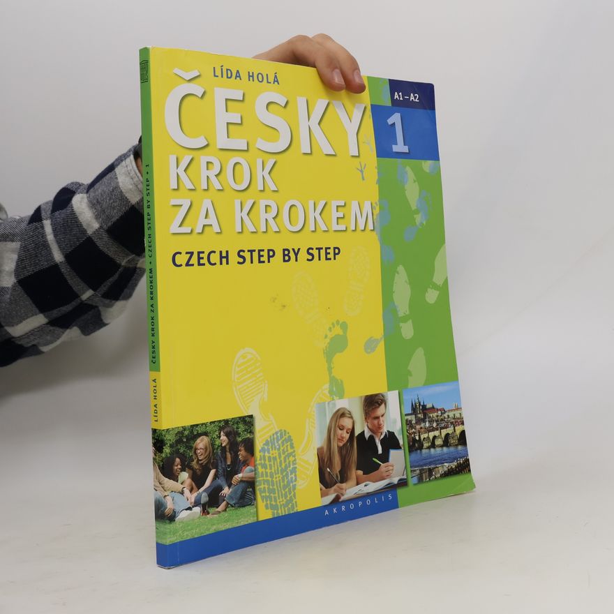 Lída Holá Česky krok za krokem 1. A1-A2 učebnice