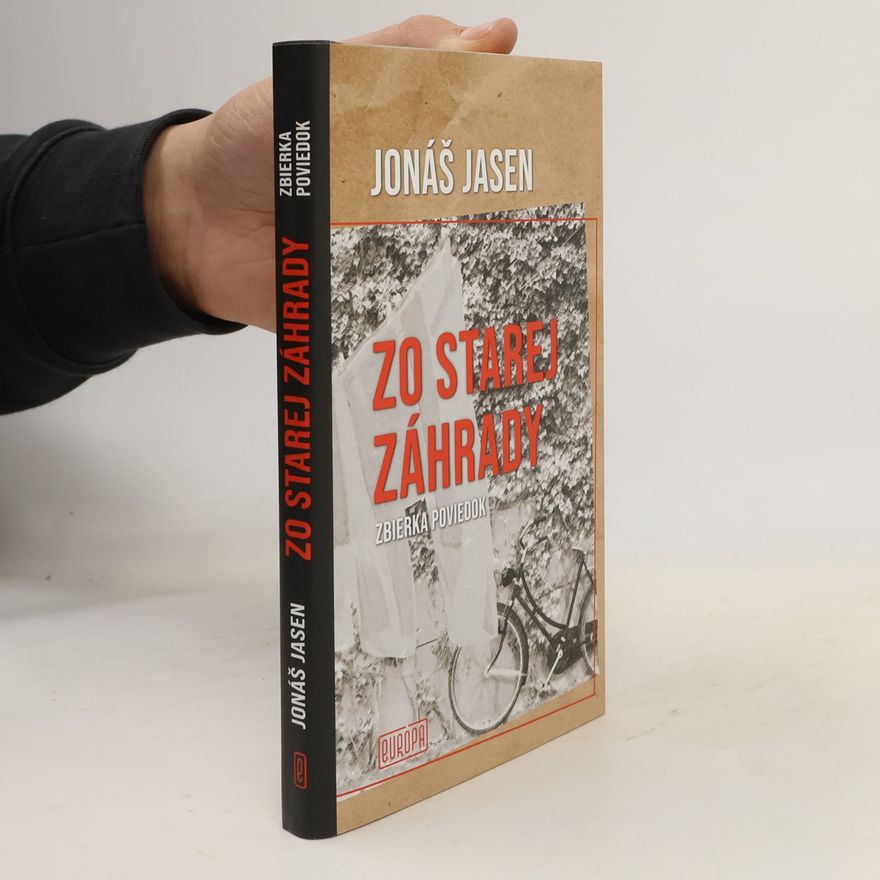 Jonáš Jasen Zo starej záhrady