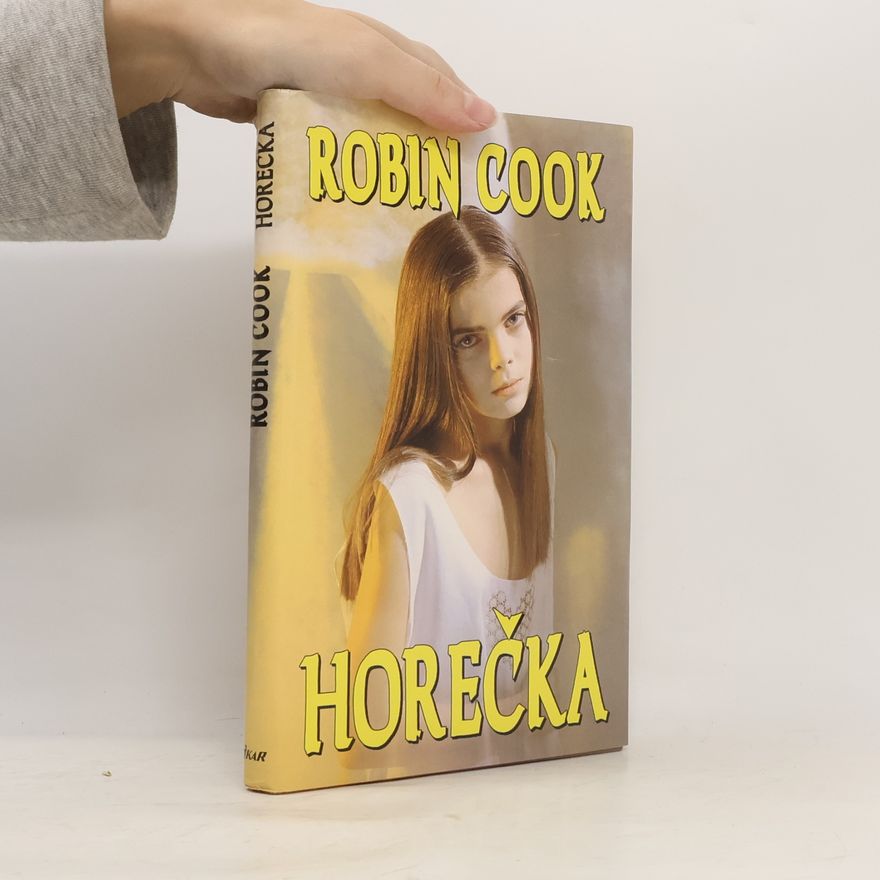 Robin Cook Horečka