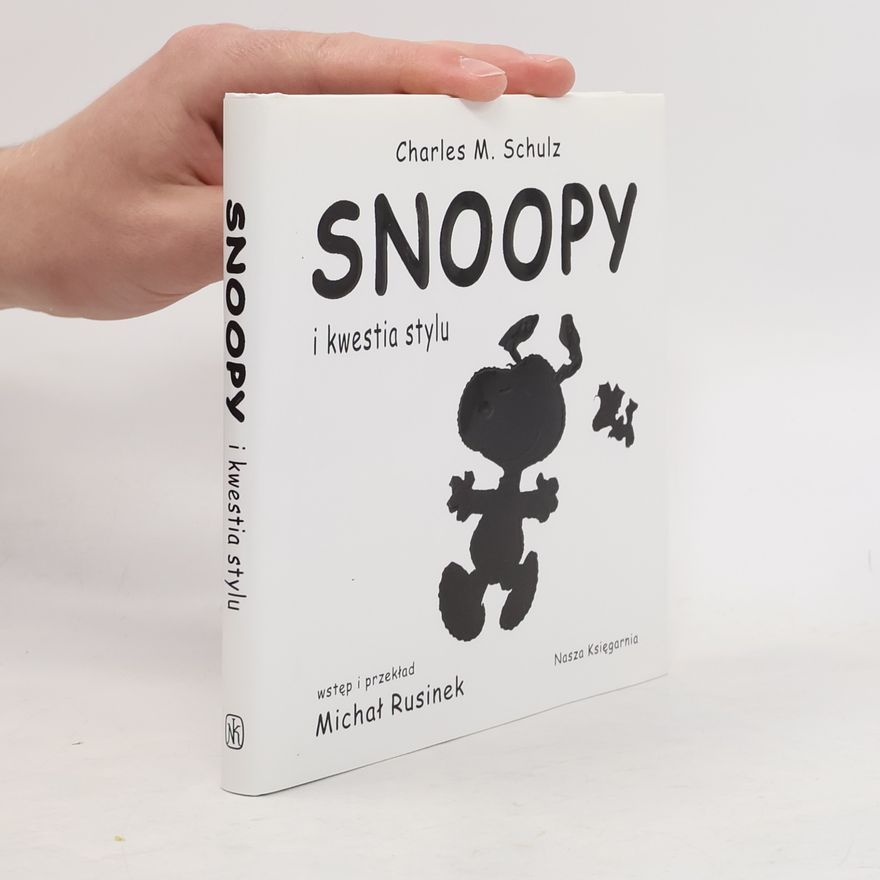 Charles M. Schulz Snoopy i kwestia stylu